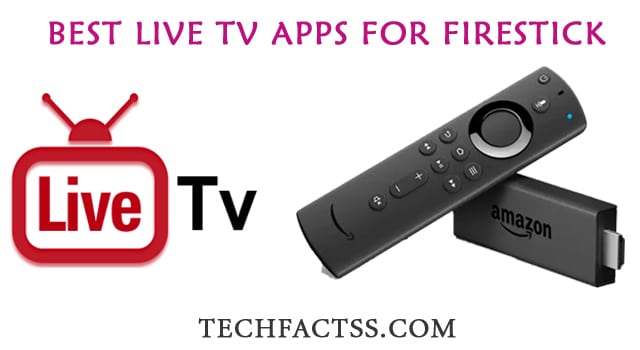 Best Live TV Apps for Firestick