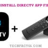 How to Install Directv App on Firestick in 5 Minutes【Updated 2022】