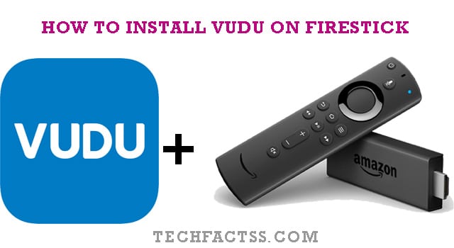 How to Install VUDU on Firestick in 5 Minutes【Updated 2021】