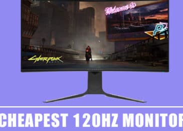 Cheapest 120Hz Monitor for Gaming Review – Best Picks