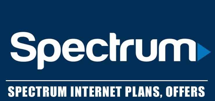 How Much is Spectrum Internet Monthly Plans, Offers & Prices 2021