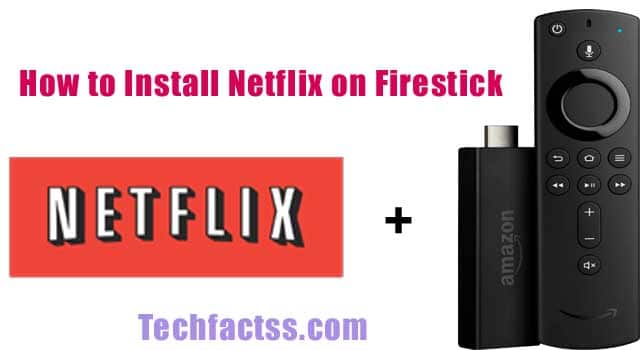 How To Install Free Netflix On Firestick