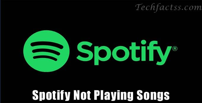 How to Fix Spotify Not Playing Songs – Solved 2021