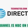 What Channel is NBC on DIRECTV? Find NBC Directv Channel