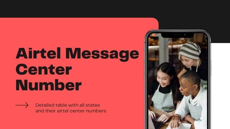 Airtel Message Center Number – All the Airtel SMS or Message Center Numbers Details